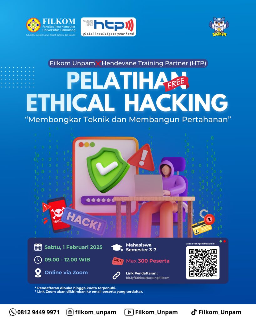 Pelatihan Ethical Hacking : Mempersiapkan Mahasiswa Hadapi Ancaman Digital